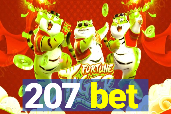 207 bet